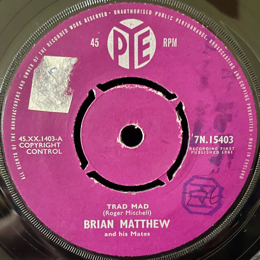 Brian Matthew – Trad Mad - USED Vinyl 7" Single