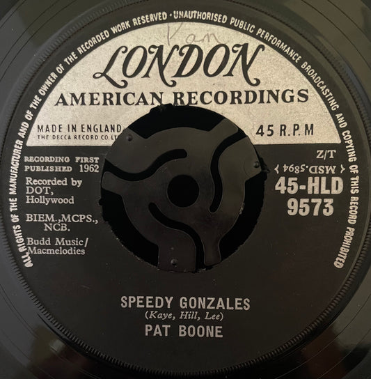 Pat Boone – Speedy Gonzales - USED Vinyl 7" Single