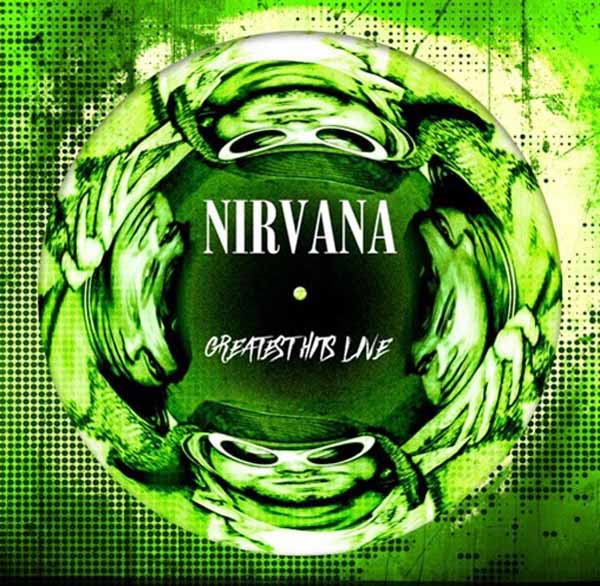 PRESALE - Nirvana - Greatest Hits Live - 12" Vinyl Picture Disc