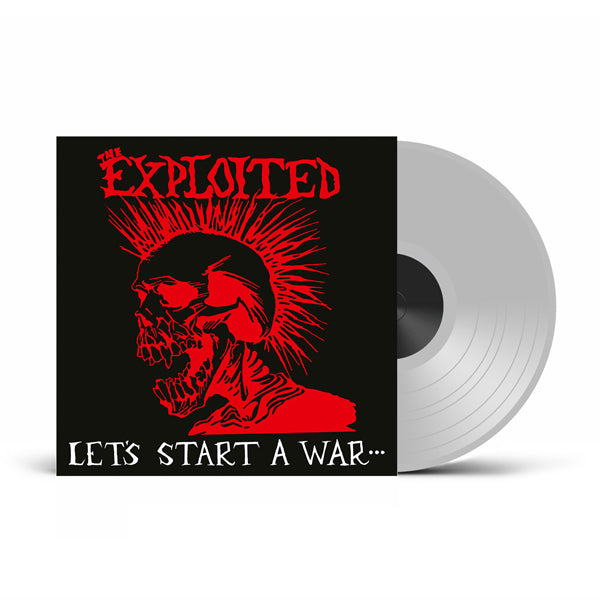 PRESALE - The Exploited - Let's Start a War - 12" Clear Vinyl LP