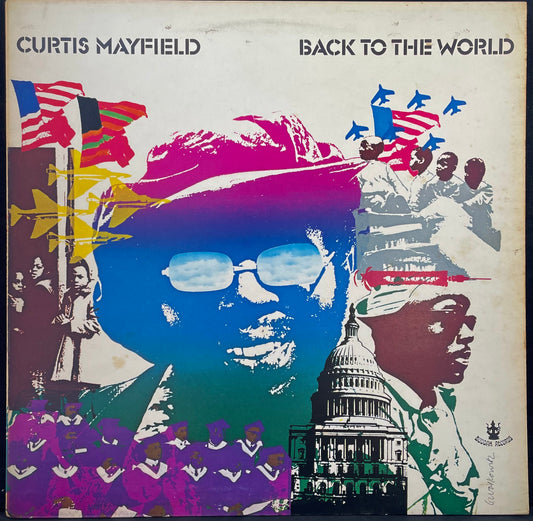Curtis Mayfield – Back To The World - USED Vinyl LP