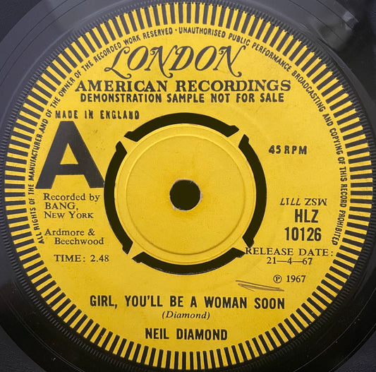 Neil Diamond –  Girl, You'll Be A Woman Soon - USED Vinyl 7" Single PROMO