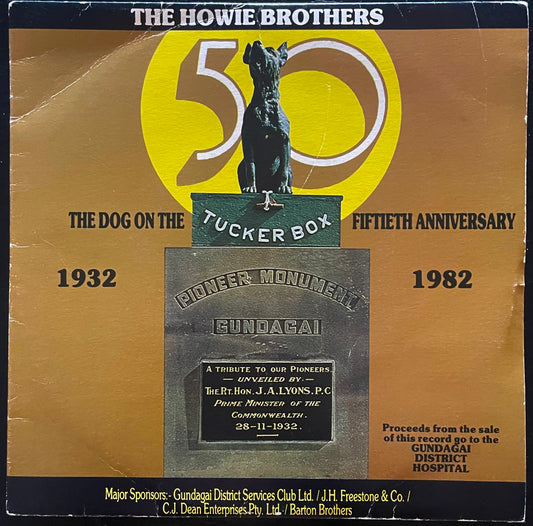 The Howie Brothers – The Dog On The Tucker Box Fiftieth Anniversary - USED Vinyl 7" EP