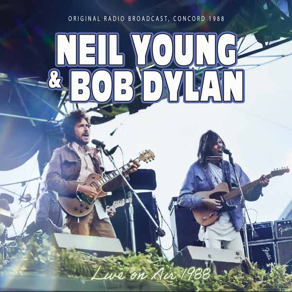 PRESALE - NEIL YOUNG & BOB DYLAN - LIVE ON AIR 1988 - CD Compact Disc