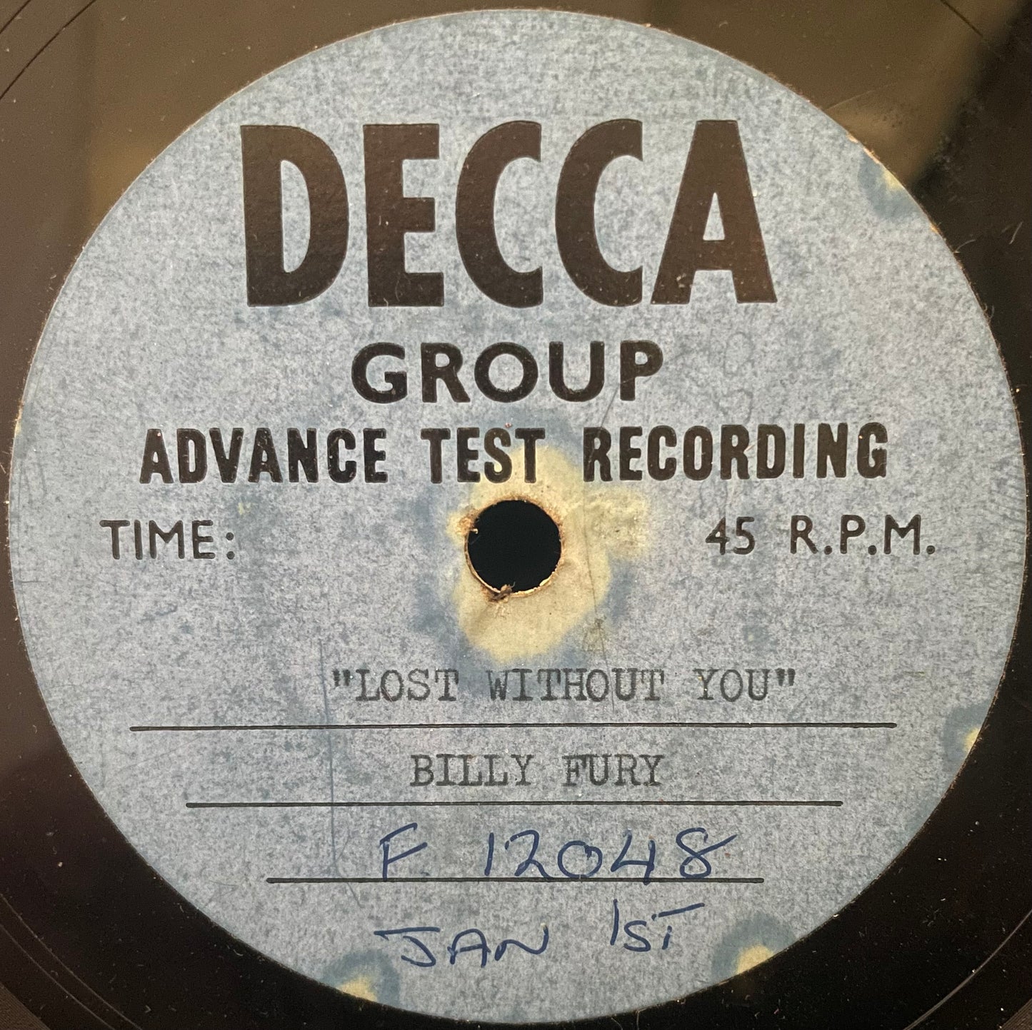 Billy Fury –  "Lost Without You" - USED 7" ADVANCE TEST RECORDING - ACETATE
