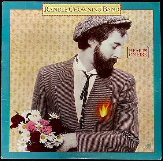 Randle Chowning Band – Hearts On Fire - USED Vinyl LP