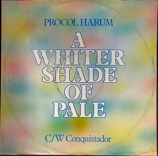 Procol Harum – A Whiter Shade Of Pale c/w Conquistador - USED Vinyl 12" Single
