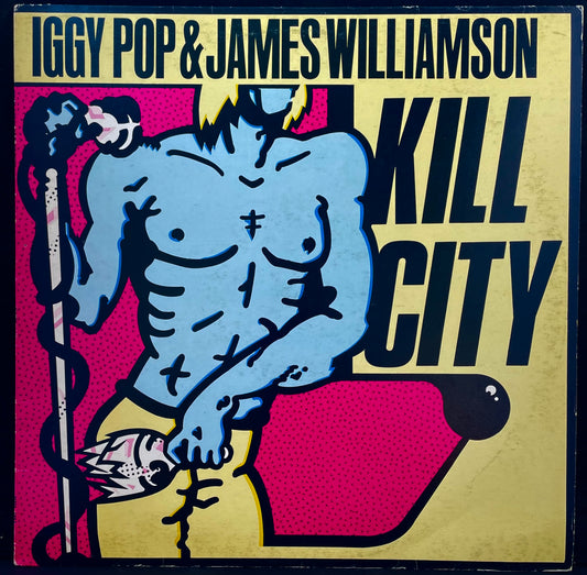 Iggy Pop & James Williamson – Kill City - USED Vinyl LP