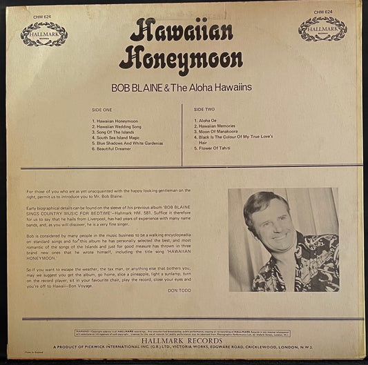 Bob Blaine And The Aloha Hawaiians – Hawaiian Honeymoon - USED Vinyl LP