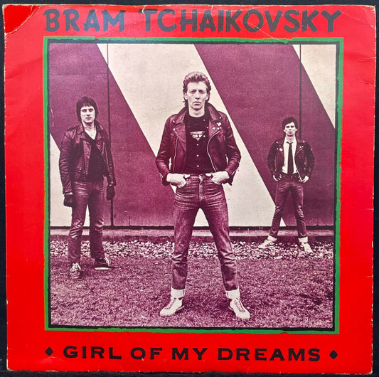 Bram Tchaikovsky – Girl Of My Dreams - USED Vinyl 7" Single