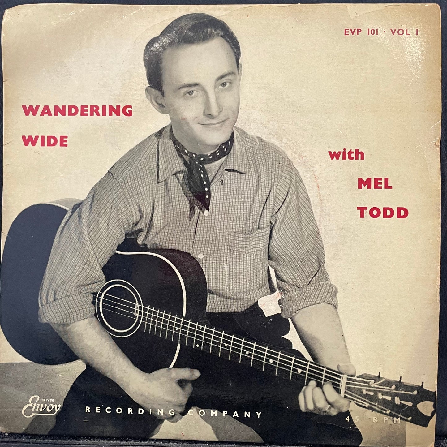 Mel Todd – Wandering Wide - Volume 2 – USED Vinyl 7" EP (Volume 1 Sleeve)