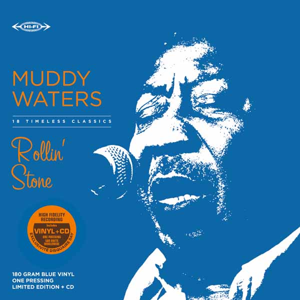 PRESALE - MUDDY WATERS - ROLLIN' STONE - Vinyl LP BLUE + CD