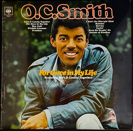 O. C. Smith – For Once In My Life - USED Vinyl LP