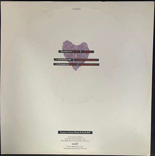 Erasure – Who Needs Love Like That - USED Vinyl 12" Single
