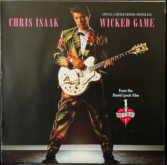 Chris Isaak – Wicked Game - USED Vinyl 7" Single  - Limited Edition Poster Sleeve