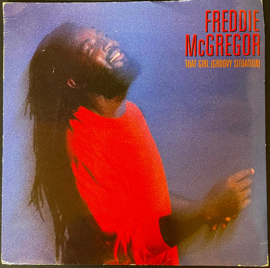 Freddie McGregor – That Girl (Groovy Situation) - USED Vinyl 7" Single