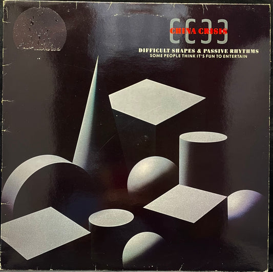 China Crisis – Difficult Shapes & Passive Rhythms - Some People Think It's Fun To Entertain - USED Vinyl LP