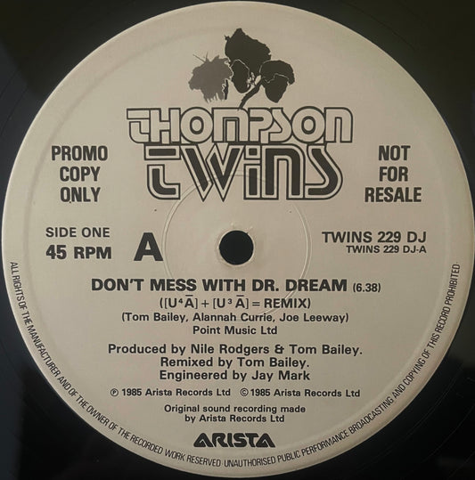 Thompson Twins – Don't Mess With Doctor Dream ([U⁴Ā] + [U³Ā] = Remix - USED Vinyl 12" Single - Single Sided Promo