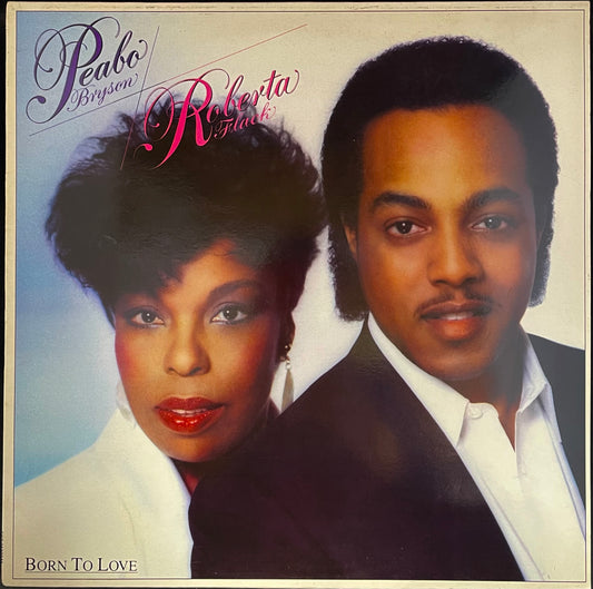 Peabo Bryson / Roberta Flack – Born To Love - USED Vinyl LP