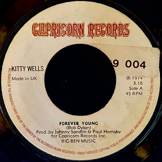 Kitty Wells – Forever Young - USED Vinyl 7" Single