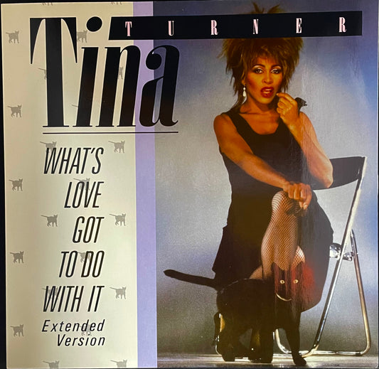 Tina Turner – What's Love Got To Do With It (Extended Version) - USED Vinyl 12" Single