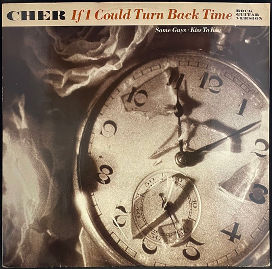 Cher – If I Could Turn Back Time (Rock Guitar Version) - USED Vinyl 12" Single