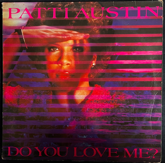 Patti Austin – Do You Love Me? (Special Re-mixed Version) - USED Vinyl 12" Single
