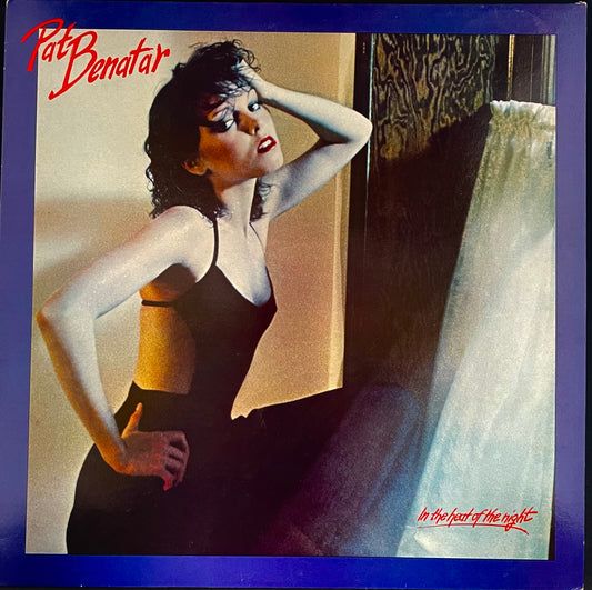 Pat Benatar – In The Heat Of The Night - USED Vinyl LP