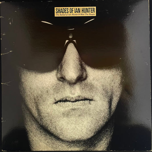 Ian Hunter – Shades Of Ian Hunter - The Ballad Of Ian Hunter & Mott The Hoople - USED Vinyl 2LP