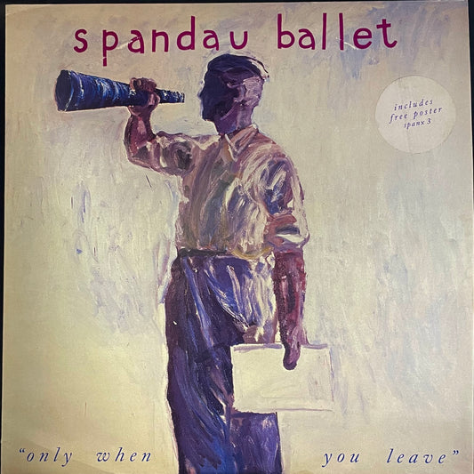 Spandau Ballet – Only When You Leave - USED Vinyl 12" Single