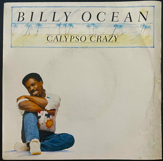 Billy Ocean – Calypso Crazy - USED Vinyl 7" Single