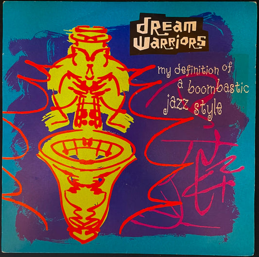 Dream Warriors – My Definition Of A Boombastic Jazz Style - USED Vinyl 7" Single