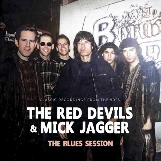 PRESALE - The Red Devils & Mick Jagger - THE BLUES SESSION - Vinyl LP WHITE Limited Edition