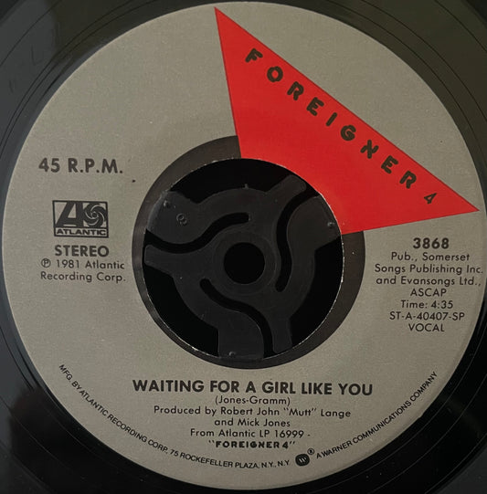 Foreigner – Waiting For A Girl Like You - USED Vinyl 7" Single