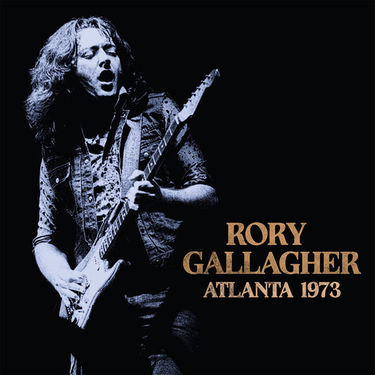 PRESALE - Rory Gallagher - Atlanta 1973 - 12" Vinyl 2LP