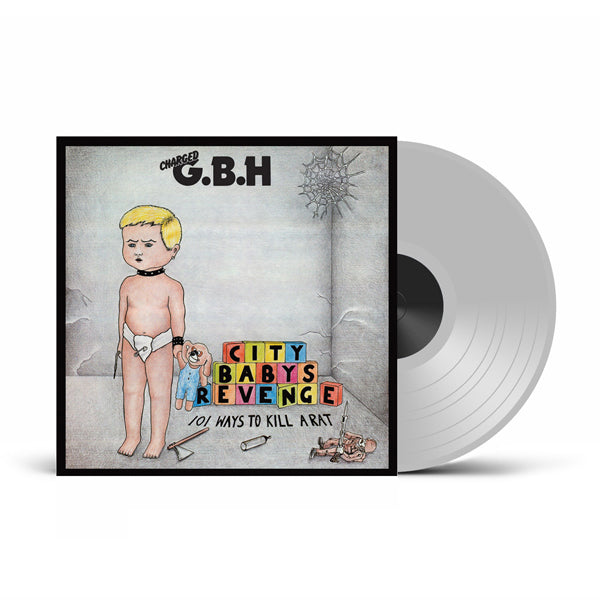 PRESALE - GBH - City Babys Revenge - 12" Clear Vinyl LP