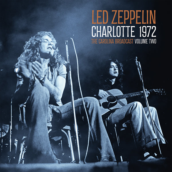 VORVERKAUF - Led Zeppelin - CHARLOTTE 1972 VOL.2 - Vinyl 2LP - WEISS