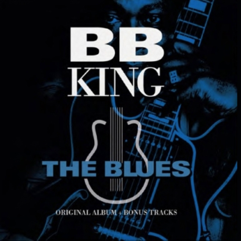 BB King - The Blues (Original Album + Bonus Tracks) - Vinyl LP - BLUE